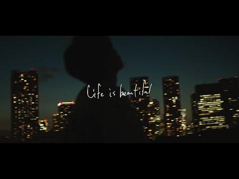 Life is beautiful - Tani Yuuki【MV】 thumbnail