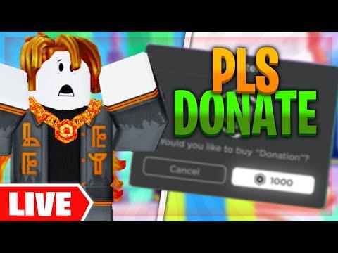 LIVE - Playing Pls Donate (FREE ROBUX)