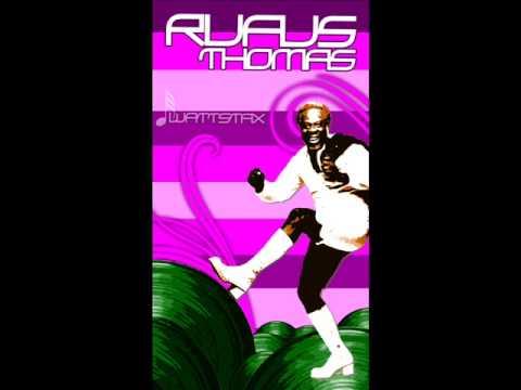 RUFUS THOMAS - PUSH AND PULL thumbnail