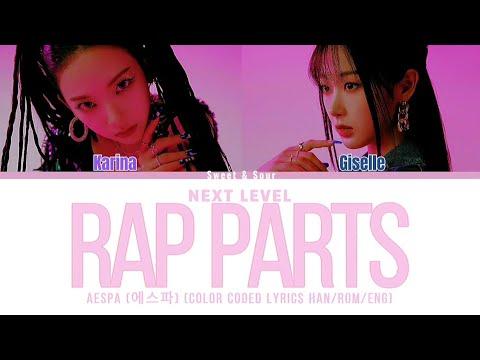 aespa (에스파)-Next Level [Rap parts] (Color Coded Lyrics Han/Rom/Eng) thumbnail