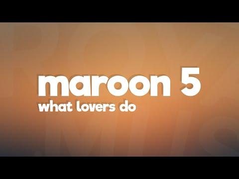 Maroon 5 - What Lovers Do (Lyrics) feat. SZA thumbnail