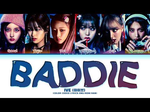IVE 'Baddie' Lyrics (아이브 Baddie 가사) (Color Coded Lyrics) thumbnail