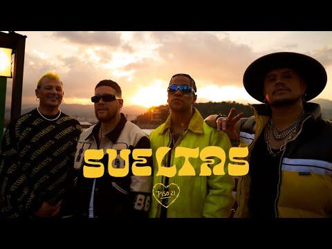 Piso 21 - Sueltas (Video Oficial) thumbnail