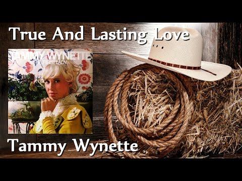 Tammy Wynette - True And Lasting Love thumbnail
