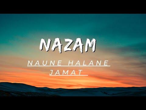 HEART TOUCHING NAZAM: NAUNE HALANE JAMAT thumbnail