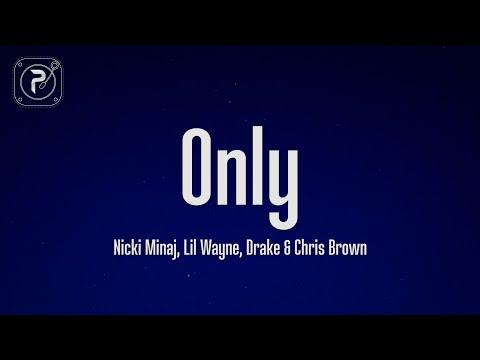 Nicki Minaj - Only (Lyrics) ft. Drake, Lil Wayne, Chris Brown thumbnail