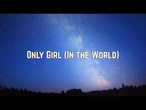 Rihanna - Only Girl (In the World) (Lyrics) thumbnail
