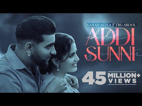 KARAN AUJLA : Addi Sunni | Tru-Skool | BTFU | New Punjabi Song 2021 | Latest Punjabi Songs 2021 thumbnail