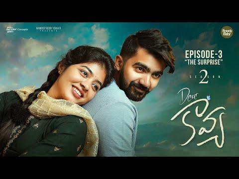 Dear Kavya | S2 | Episode 3 | Telugu Webseries 2025 | Sainma Creations thumbnail