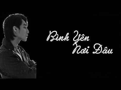 Bình Yên Nơi Đâu | Sơn Tùng M-TP thumbnail