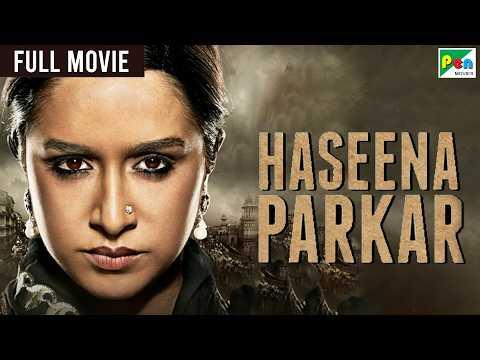 Haseena Parkar Full Movie | Shraddha Kapoor, Siddhanth Kapoor, Apoorva | Bollywood Movie thumbnail