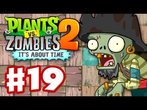 Plants vs. Zombies 2: It's About Time - Gameplay Walkthrough Part 12 -  Pirate Seas (iOS) 
