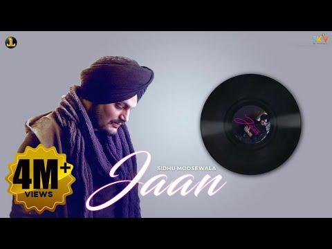 Jaan : Sidhu Moose Wala (Official Song) Punjabi Songs 2018 | Jatt Life Studios thumbnail
