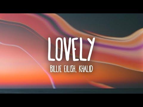 Billie Eilish - lovely (Lyrics) ft. Khalid thumbnail