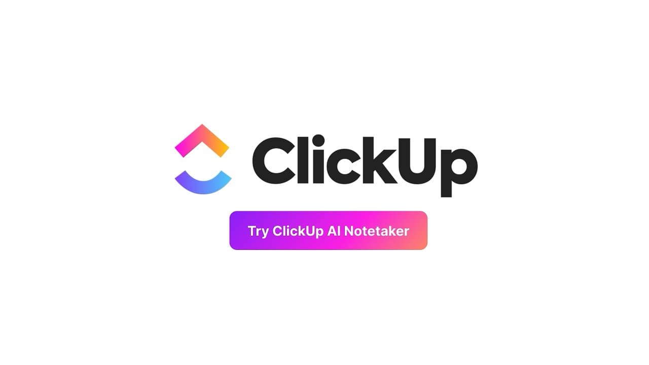 ClickUp AI Notetaker - Automatic Meeting Notes that Connect to Docs & Tasks.
