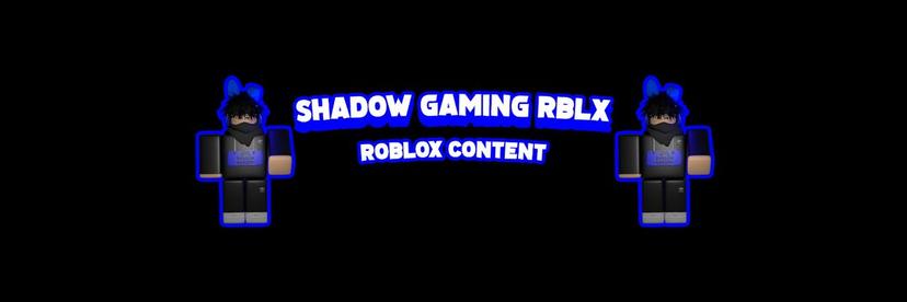 Shadow Gaming Rblx thumbnail