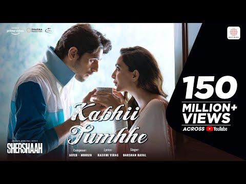 Kabhii Tumhhe –Official Video | Shershaah | Sidharth–Kiara | Javed-Mohsin | Darshan Raval | Rashmi V thumbnail