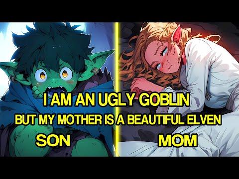 I Am An Ugly Goblin, But My Mother Is The Most Beautiful Elven Maiden|Manhwa Recap thumbnail