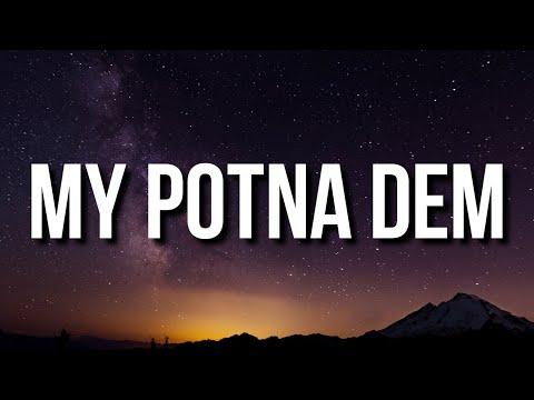 $ilkMoney - My Potna Dem (Lyrics) "D. B. $. B. 3272 nigga dat's my potna dem" [Tiktok Song] thumbnail