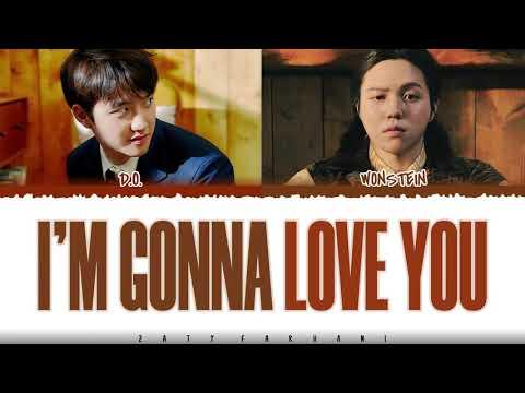 D.O. (디오) - 'I'M GONNA LOVE YOU' (Feat. WONSTEIN) Lyrics [Color Coded_Han_Rom_Eng] thumbnail