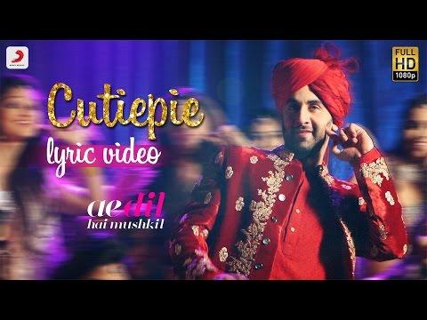 Cutiepie  - Official Lyric Video | Karan Johar | Ranbir | Anushka | Pritam | Pardeep I Nakash thumbnail
