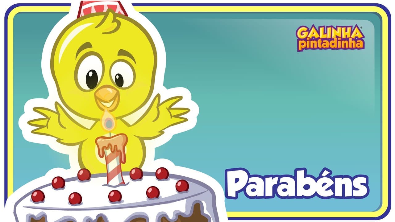 PARABรNS DA GALINHA PINTADINHA - Clipe Mรบsica Oficial - Galinha Pintadinha 4