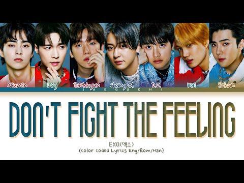 EXO Don't fight the feeling lyrics (엑소 Don't fight the feeling 가사) (Color Coded Lyrics) thumbnail