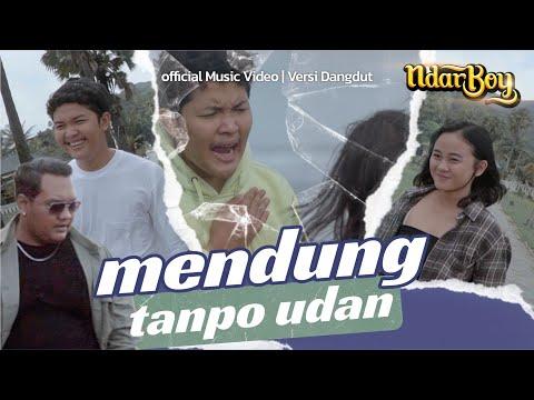 Ndarboy Genk - Mendung Tanpo Udan (Official Music Video) Versi Dangdut thumbnail