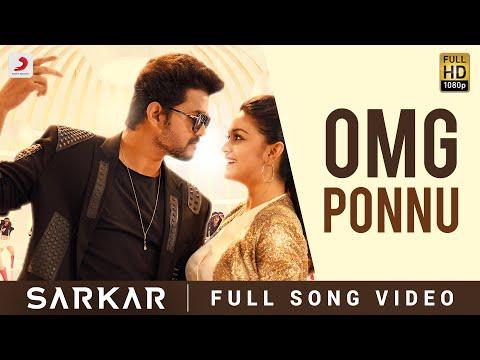 Sarkar  - OMG Ponnu Song Video (Tamil) | Thalapathy Vijay, Keerthy Suresh | @ARRahman thumbnail