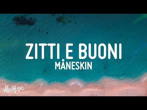 Måneskin - ZITTI E BUONI (Lyrics) Italy 🇮🇹 Eurovision 2021 thumbnail