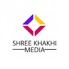 SHREE KHAKHI MEDIA