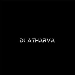 DJ Atharva A.N.J 🅢