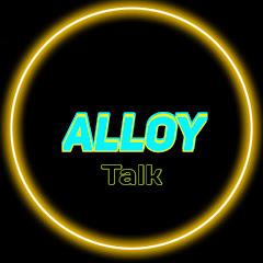 ALLOY Talk