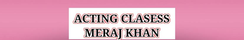 ACTING CLASESS MERAJ KHAN thumbnail