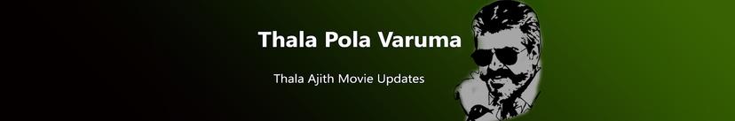 Thala Pola Varuma thumbnail